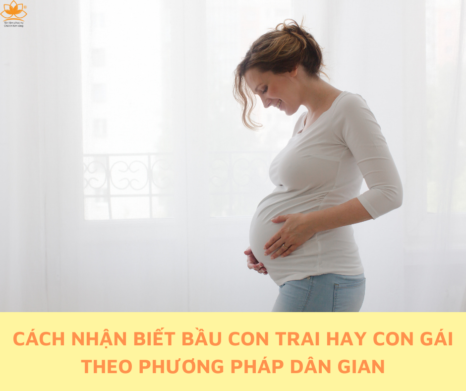 CÁC CÁCH NHẬN BIẾT BẦU TRAI HAY GÁI